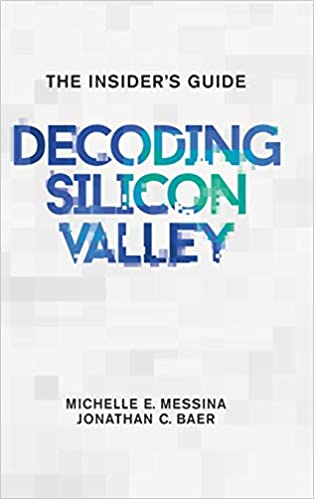 Decoding Silicon Valley: The Insider's Guide - Epub + Converted Pdf